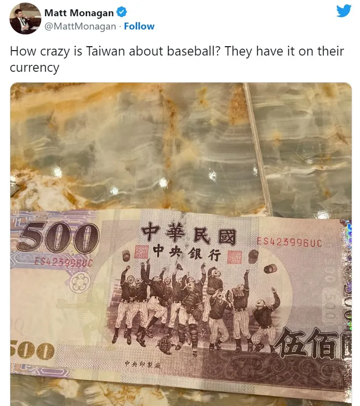 美國大聯盟記者在推特發文，附上新台幣500元鈔票的照片。翻攝twitter@ Matt Monagan
