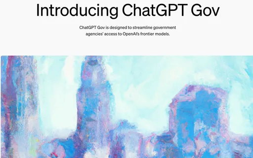 自己人!OpenAI發表客製化ChatGPT Gov 專供美國政府使用