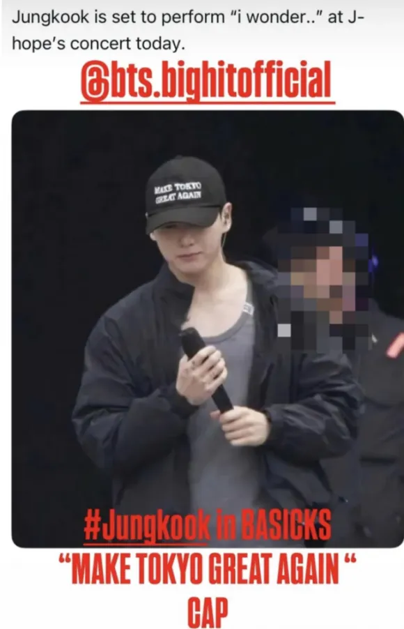 柾國昨天彩排戴的帽子上寫著「MAKE TOKYO GREAT AGAIN」，帶有政治色彩遭炎上。翻攝社群