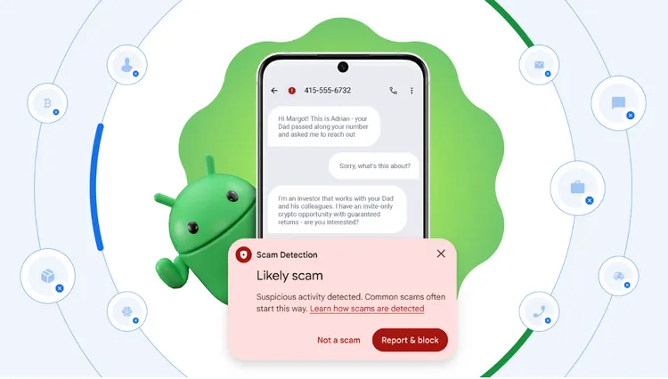 Android内建Scam Detection功能,透过装置端AI分析对话内容,遇到疑似诈骗讯息时会即时跳出警告,并提供封锁与回报选项,协助用户降低受骗风险。Google