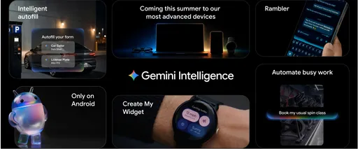 Google Gemini Intelligence今夏登場　Galaxy S26、Pixel 10率先支援